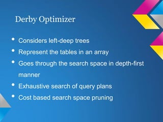 Query Optimizer Improvements for Apache Derby | PDF