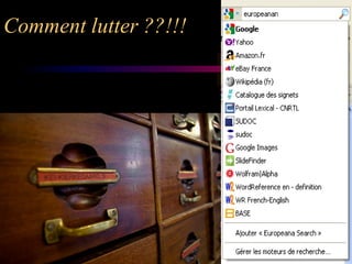 Comment lutter ??!!!
 