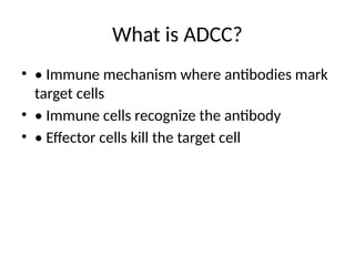 ADCC_labeled_diagrams_presentation . Ir explains how the antibody ...