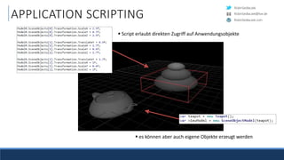 RobinSedlaczek
RobinSedlaczek.com
RobinSedlaczek@live.de
APPLICATION SCRIPTING
 Script erlaubt direkten Zugriff auf Anwendungsobjekte
 es können aber auch eigene Objekte erzeugt werden
 