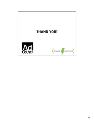 Ad Council Organic Lightning Rev