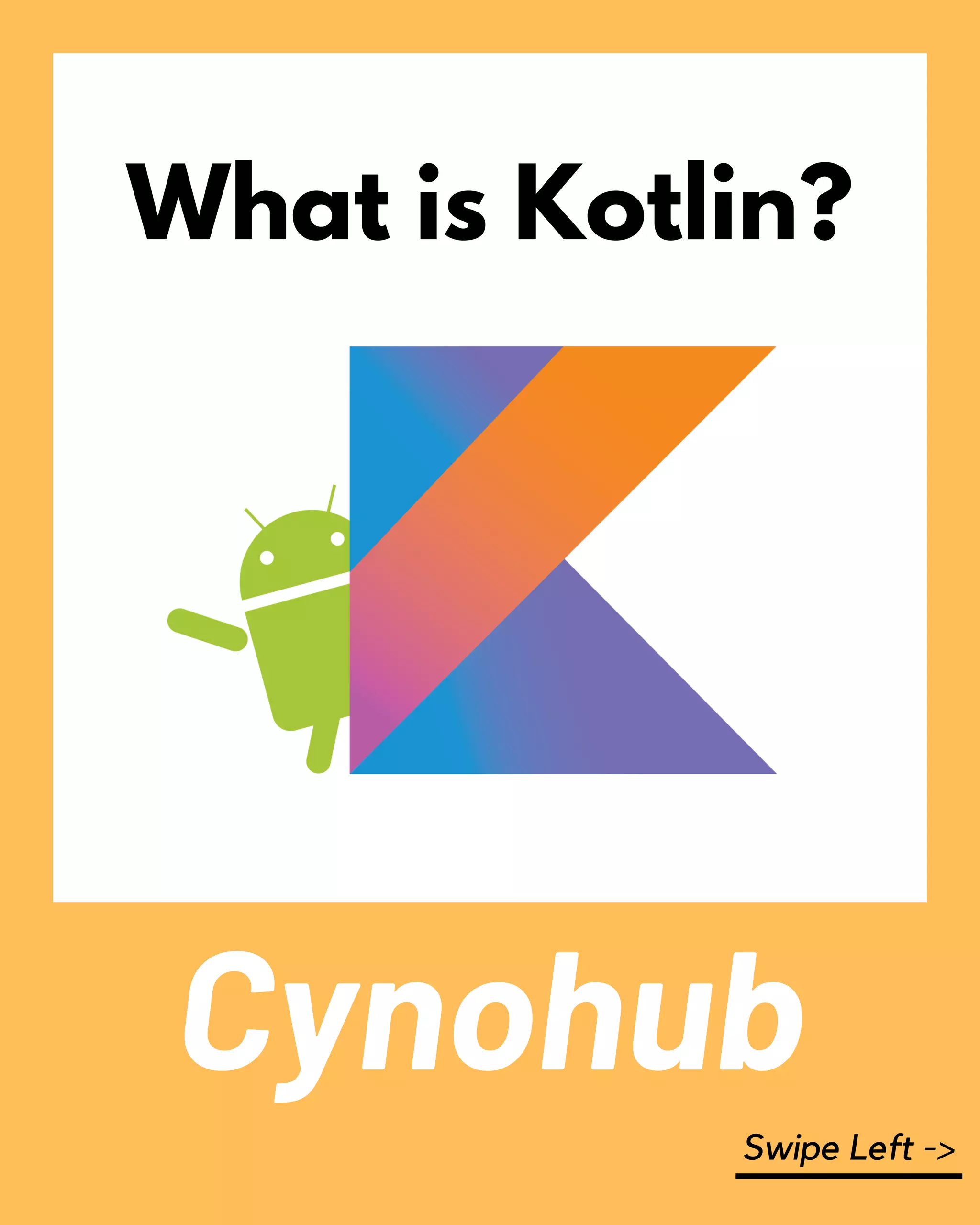 What Is Kotlin ? | PDF