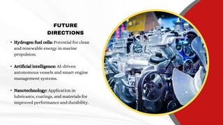 Engine Directiosn Future Prospects and Emerging Technologies in Marine Engine ...