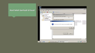 Host telah berhasil di buat
 