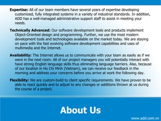 Providing consistent design and development, that is tailored to the specific needs of our clients 