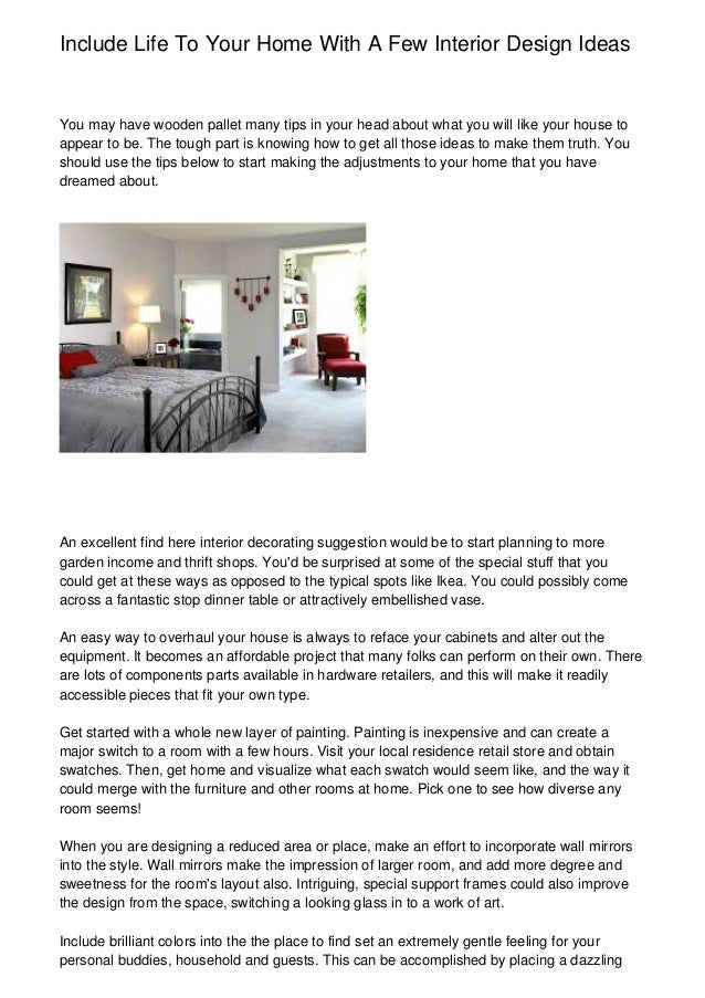 Include Life To Your Home With A Few Interior Design Ideas