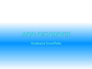 Analeasia Snowflake
 