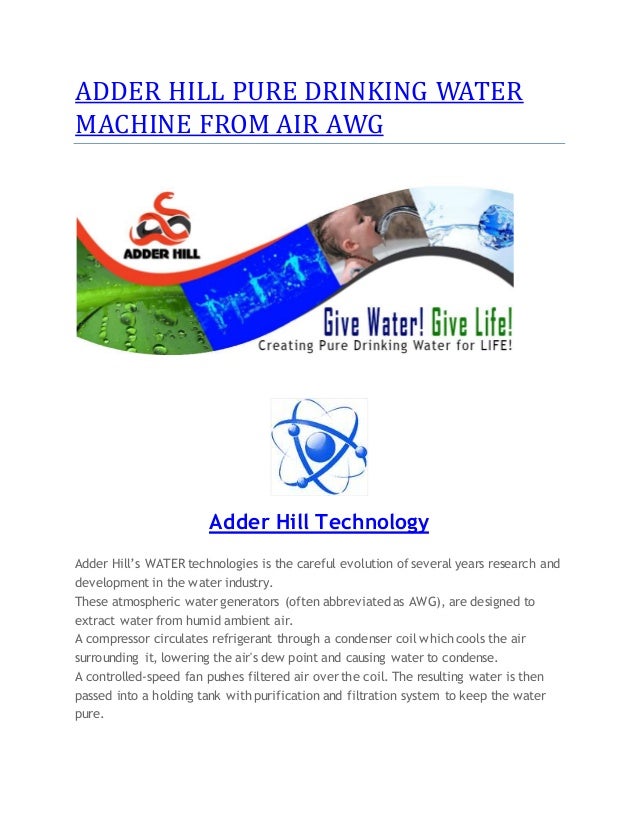 ADDER HILL PURE DRINKING WATER MACHINE FROM AIR AWG