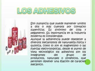 ADHESIVOS