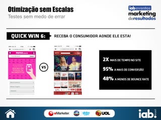 Otimização sem Escalas
Testes sem medo de errar

 