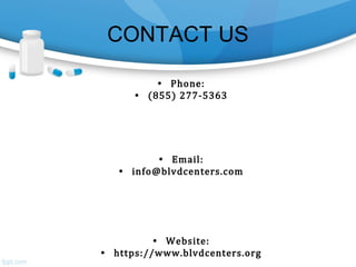 CONTACT US
• Phone:
• (855) 277-5363
• Email:
• info@blvdcenters.com
• Website:
• https://www.blvdcenters.org
 