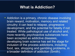 Addiction project | PPT