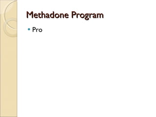 Methadone Program Pro 