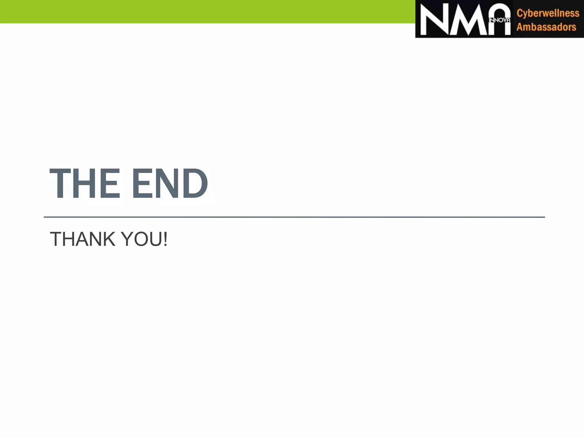 THE END
THANK YOU!
 