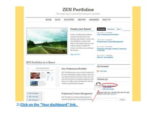 2) Click on the “Your dashboard” link.
 