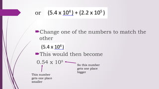 Standard Form Adding Wexample adding-and-subtracting-in-standard-form.pptx