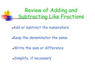Adding and Subtracting Fractions with Like Denominators v.2.ppt.pdf