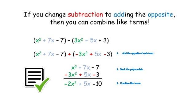 Adding and subtracting polynomials