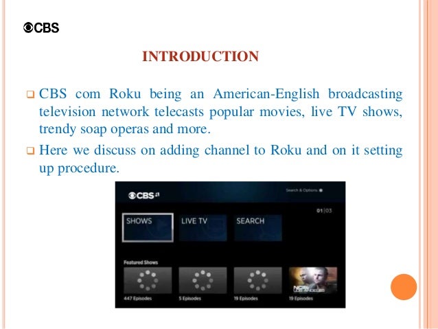 Adding Cbs Com On Roku
