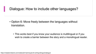Language Features Dialogue Adding dialogue and sensory detail to your personal narratives | PPTX