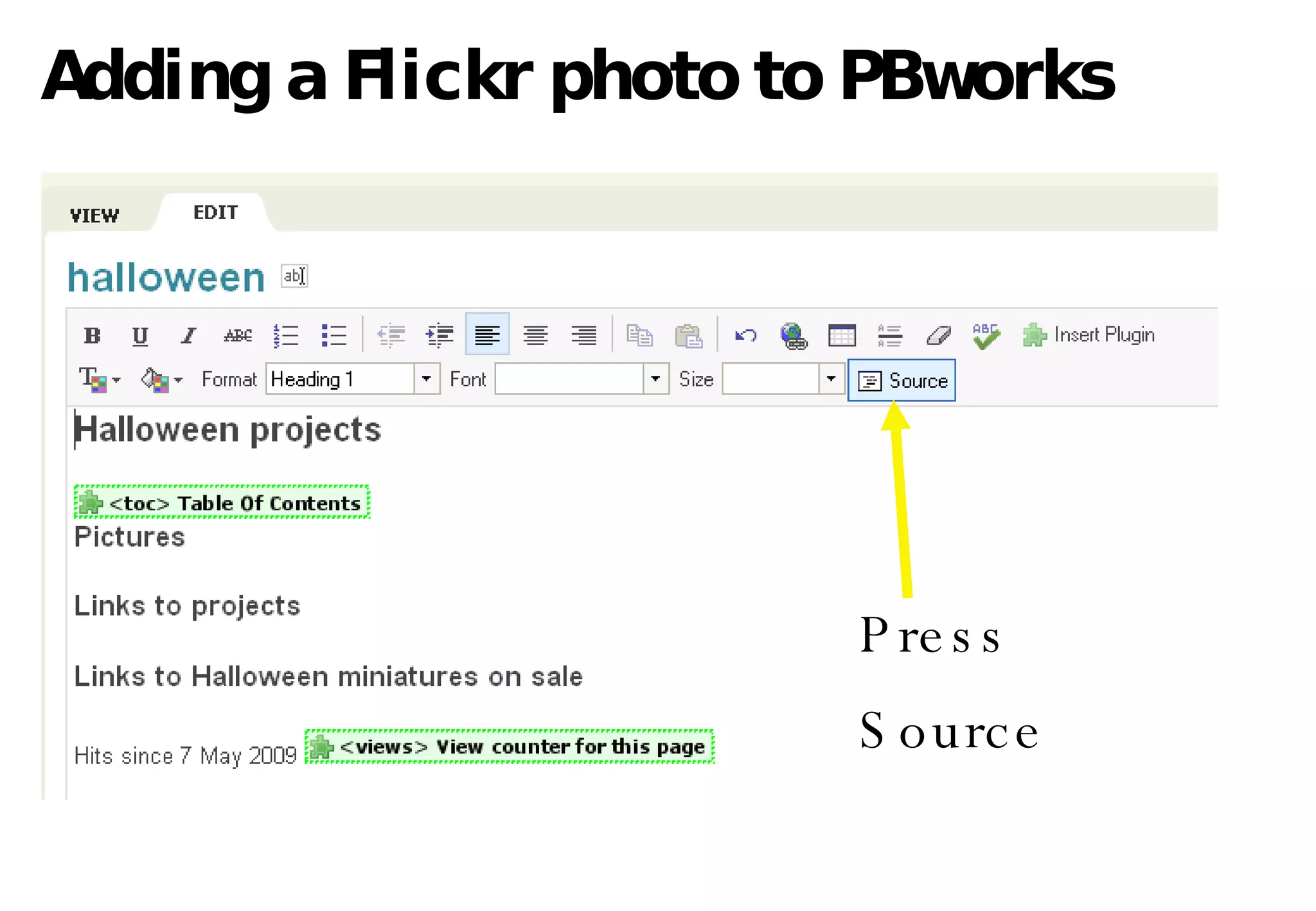 Adding a Flickr photo to PBworks P ress  Source 