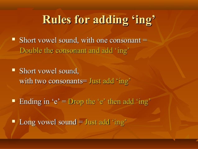 Adding ing