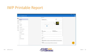 Slide #Rev.
IWP Printable Report
2018-10-10 33
 