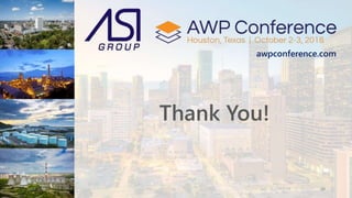 Thank You!
awpconference.com
2018-10-10 38
 