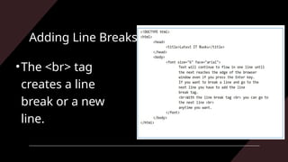 ADDING LINE BREAKS HTML in Computer Education Grade 10 | PPTX