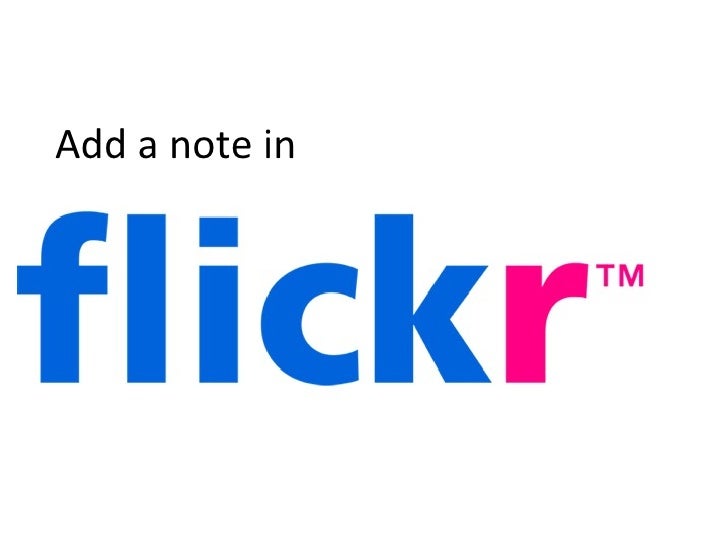Adding notes in_flickr
