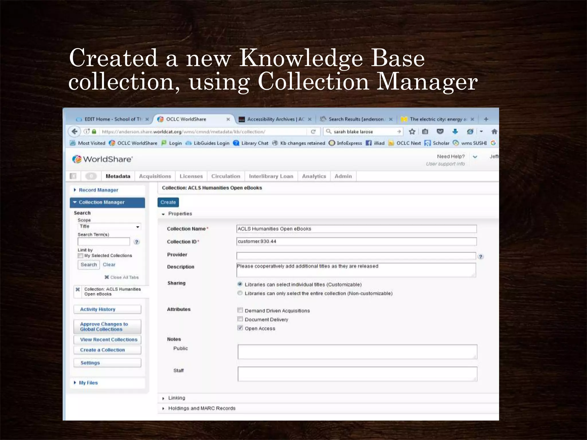 Created a new Knowledge Base
collection, using Collection Manager
 