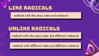 Radical Side ADDING SUBTRACTING RADICAL EXPRESSION.pptx