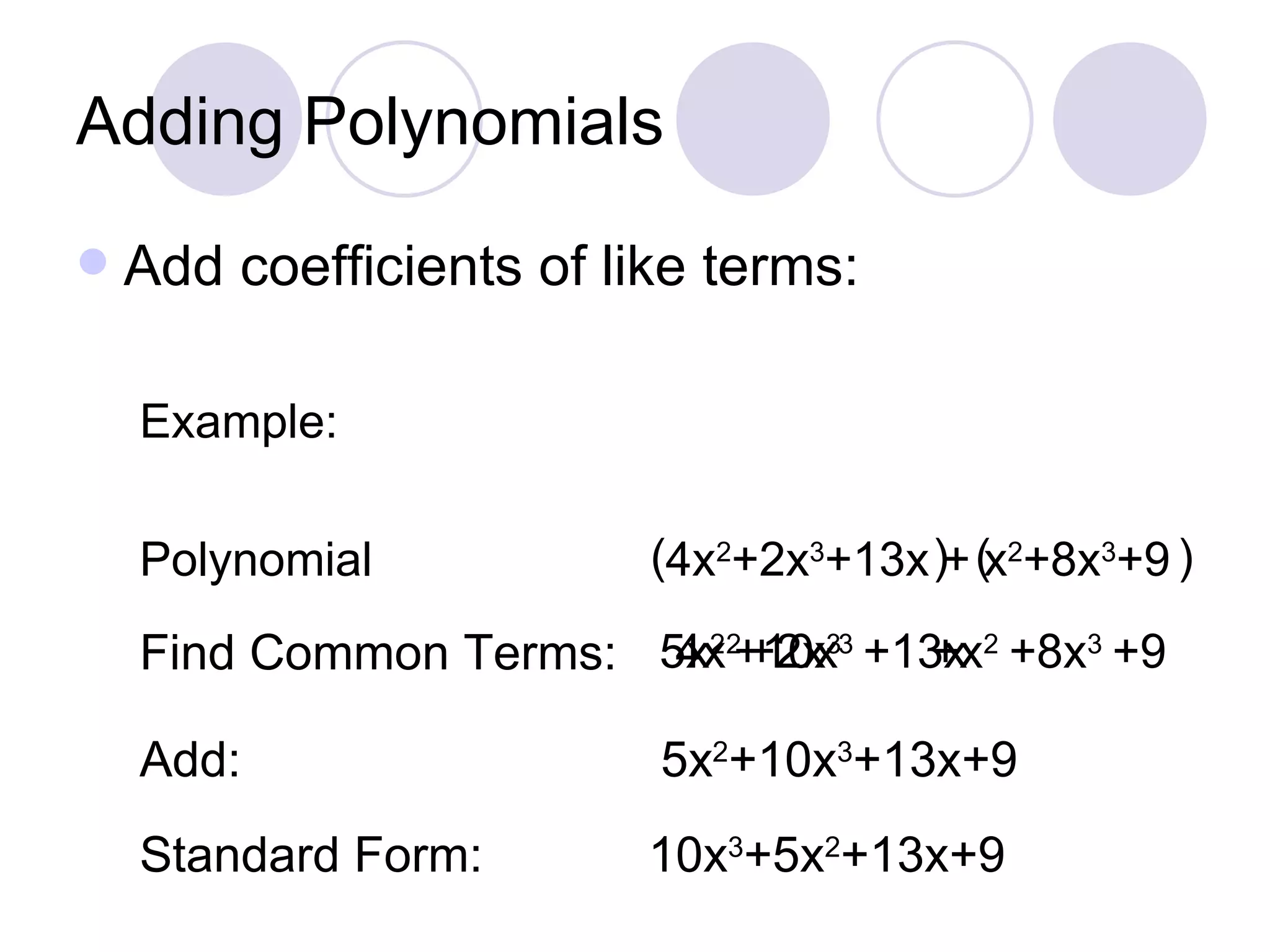 Adding subtractmultiplypolynomials | PPT image.