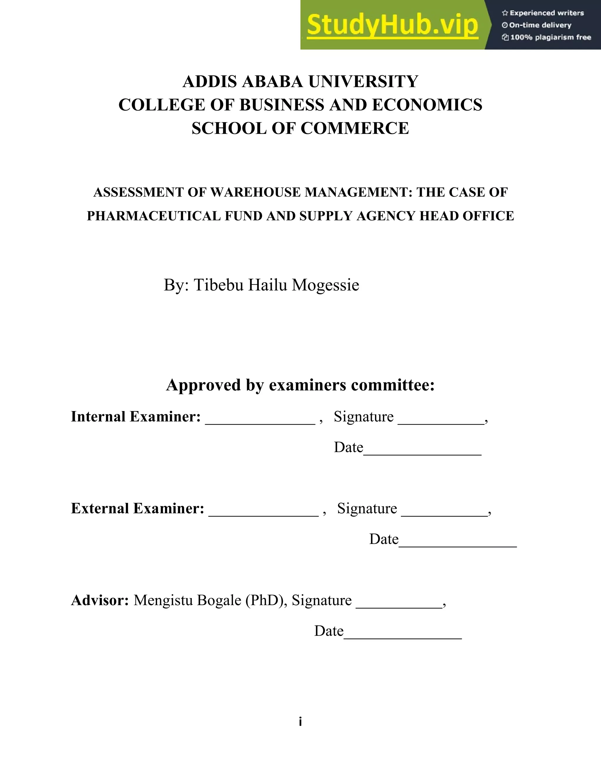 ADDIS ABABA UNIVERSITY COLLEGE OF BUSINESS AND ECONOMICS SCHOOL OF ...