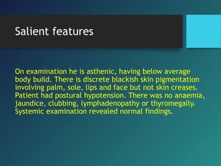 A Case of Adrenal Histoplasmosis presented as Addison's Disease | PPT