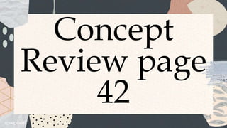Concept
Review page
42
 