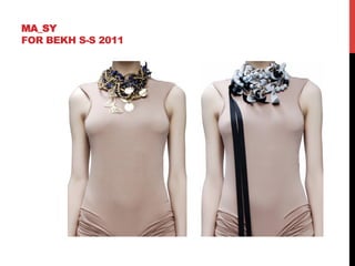 MA_SY
FOR BEKH S-S 2011
 