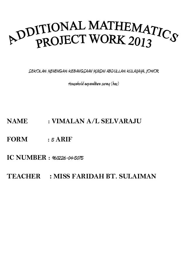 Additional mathematics project work 2013