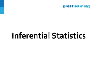 Inferential Statistics
 