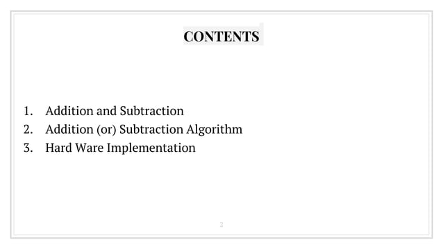 Hardware implementation for Addition and subtraction in Digital ...