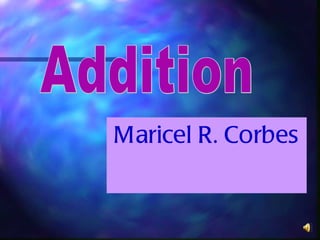 Maricel R. Corbes Addition 
