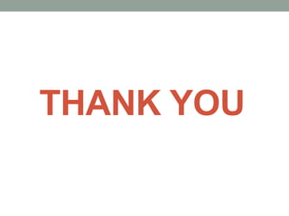 THANK YOU
 