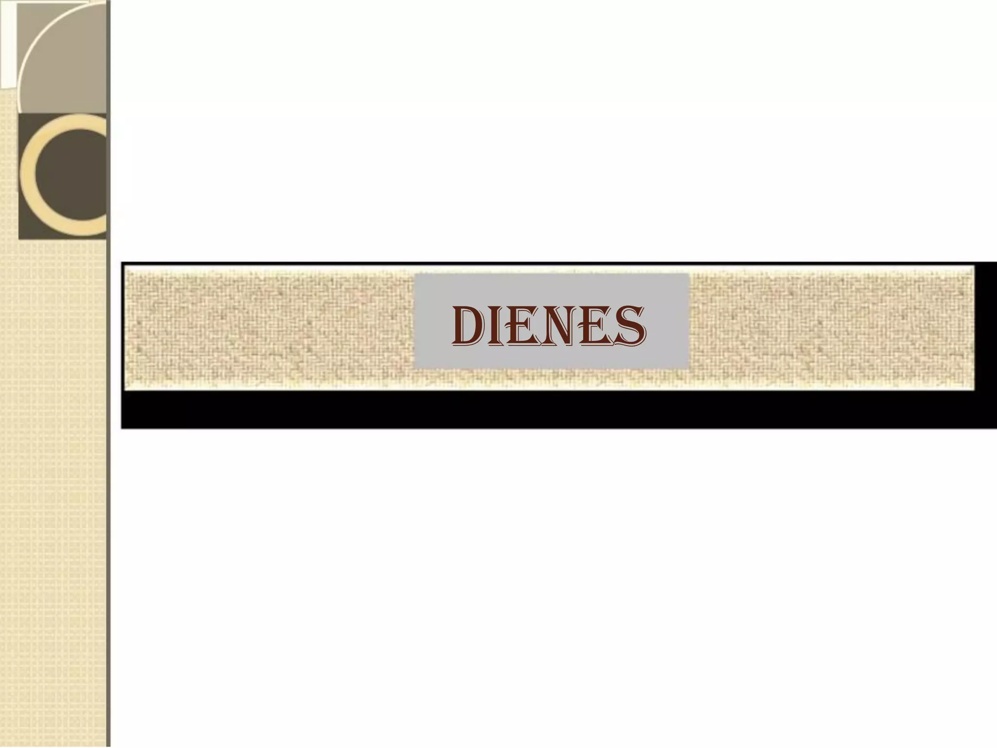 DIENES
 