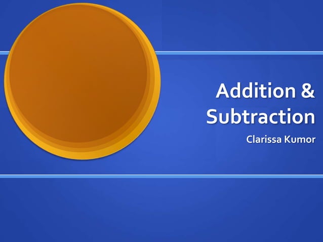 Addition&subtraction | PPT