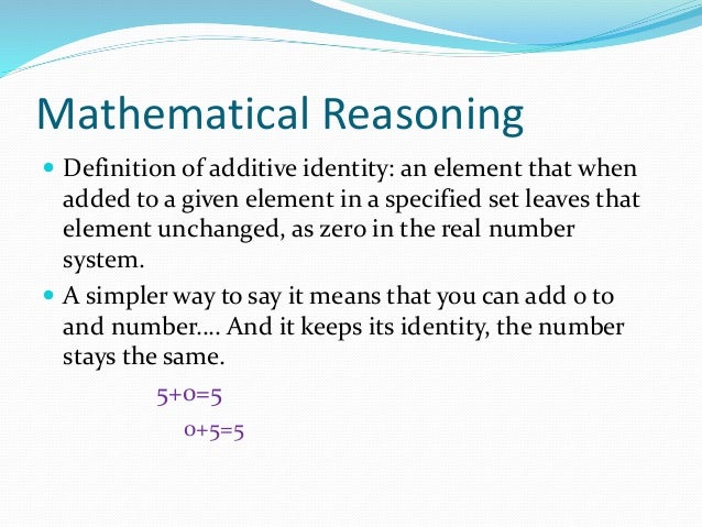 is 1 additive identity