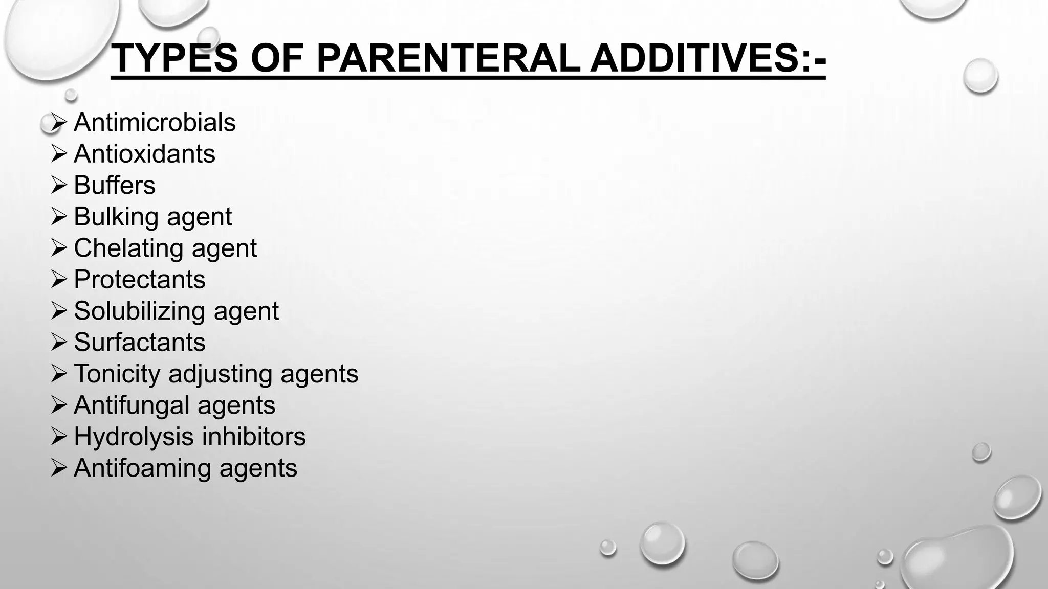 Sentence Additives Examples Additive substances for parenterals | PPTX