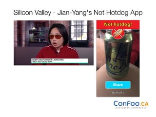 Silicon Valley - Jian-Yang's Not Hotdog App
 