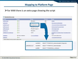 Mapping to Platform Page For WMI there is an extra page showing the script 