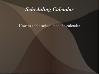 Add new schedule
