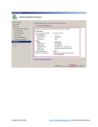 Prepared: Tola LENG www.itolaleng.wordpress.com ,NetworkAdministration
 